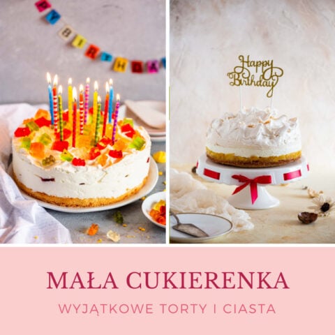 fragment z E-book Mała Cukierenka „Wyjątkowe Torty i Ciasta"